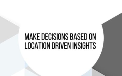 Get More Insight Into Your Decision Making By Considering Location