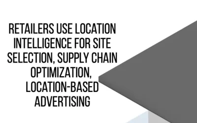 The Possibilities for Retailers using Location Intelligence