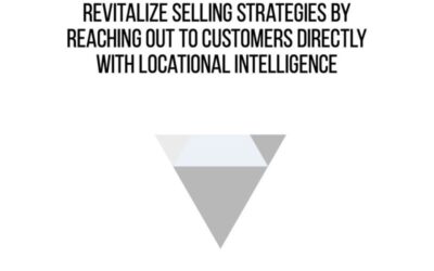 Revitalize Selling Strategies Using Location Intelligence